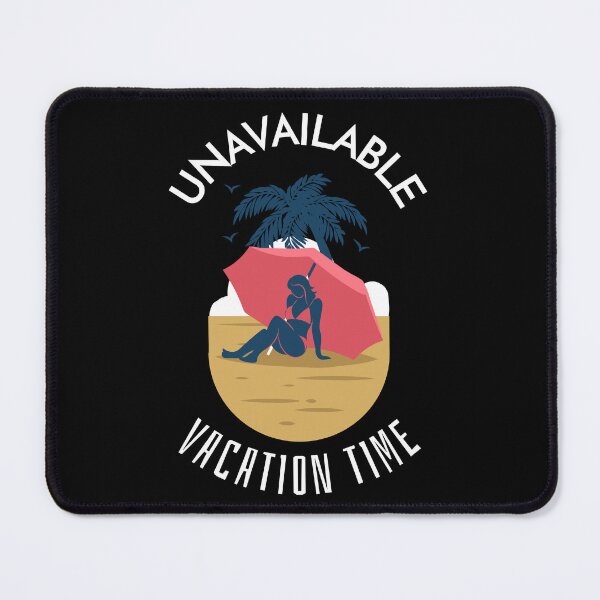 Item preview, UNAVAILABLE!! VACATION TIME designed and sold by MJ96-PRO.