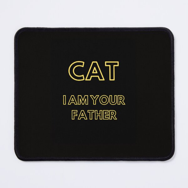 Item preview, Cat, I am your father design for Cat Father or Cat Lover  designed and sold by Kubala.
