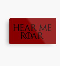 Hear Me Roar! Metal Print