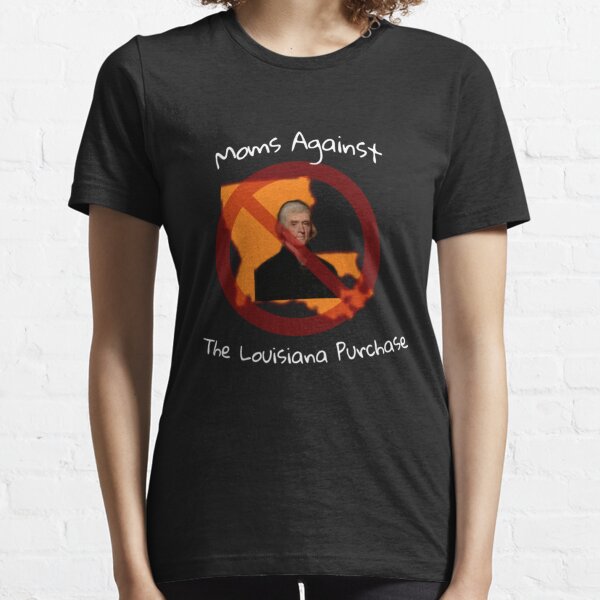 Louisiana Purchase, 1803 Women's T-Shirt