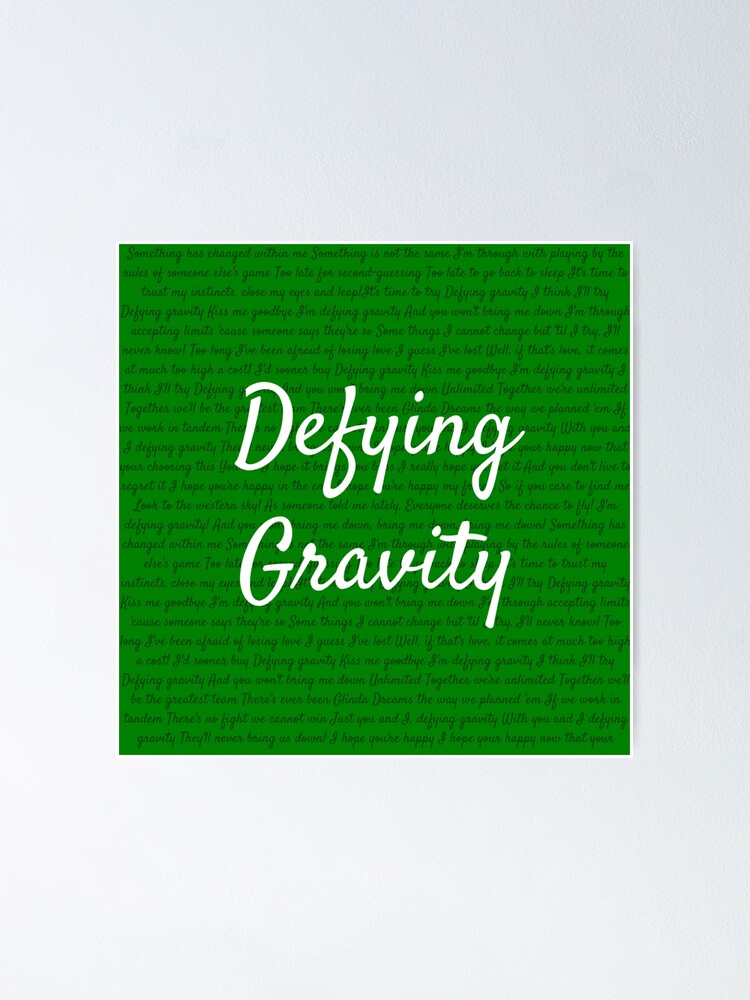 Thumbnail 1 of 3, Poster, Defying gravity designed and sold by potterhead42.