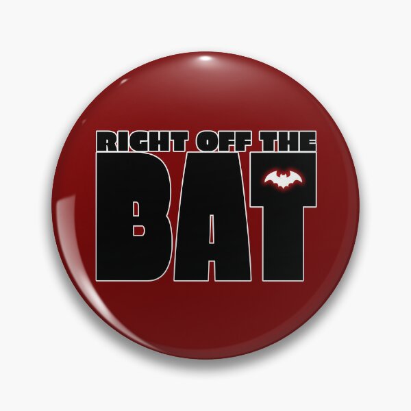 Item preview, Right Off The Bat designed and sold by StoneBluePlanet.