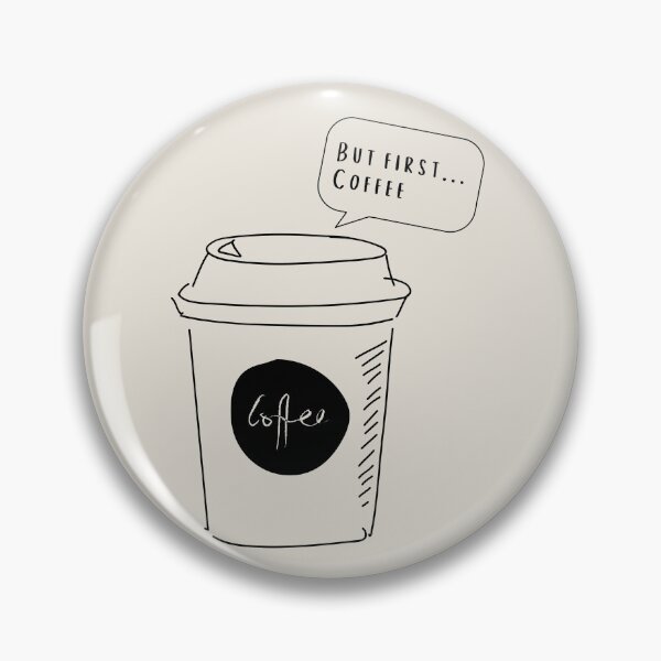 Item preview, But First... Coffee designed and sold by SushiAnn.