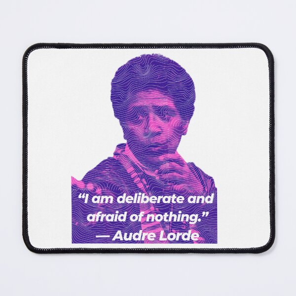 Item preview, Audre Lorde Quote designed and sold by Starbuck42.