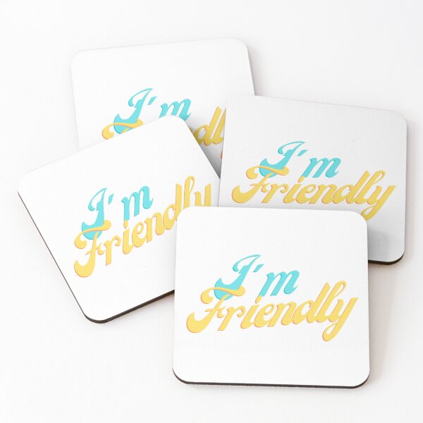 Item preview, I'm Friendly designed and sold by Vantrip.