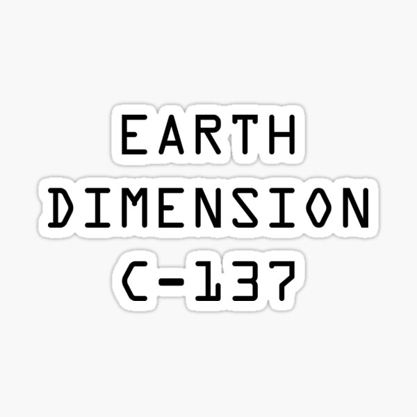 Dimensión de la Tierra C-137 Pegatina