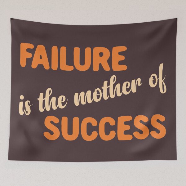 Item preview, Failure is the mother of success designed and sold by Sweta Dey.