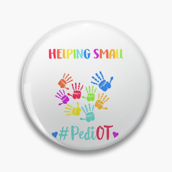 Item preview, Pediatric OT Occupational Therapist Help Small Hands Pedi OT designed and sold by ShakitaMa.