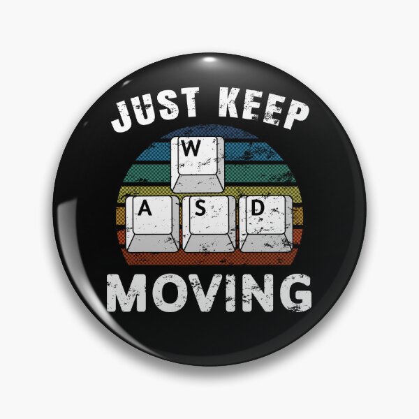 Item preview, WASD PC Gamer Just Keep Moving Gifts Video Gaming Retro Boys Men Vintage designed and sold by BazaarTrades.
