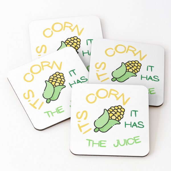 Item preview, It's corn, it has the juice  designed and sold by OneDayCollected.