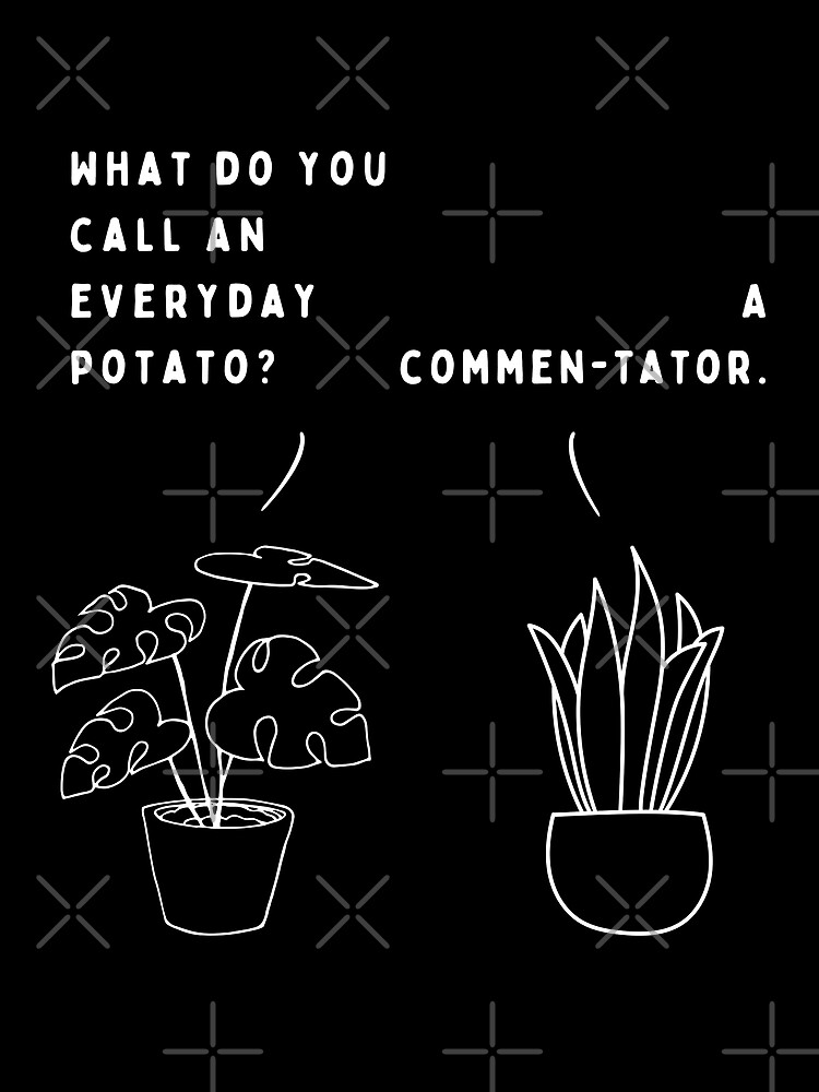 plant-joke-what-do-you-call-an-everyday-potato-poster-for-sale-by