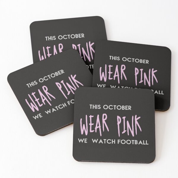 Item preview, In October We Wear Pink And Watch Football designed and sold by Sasi1037.