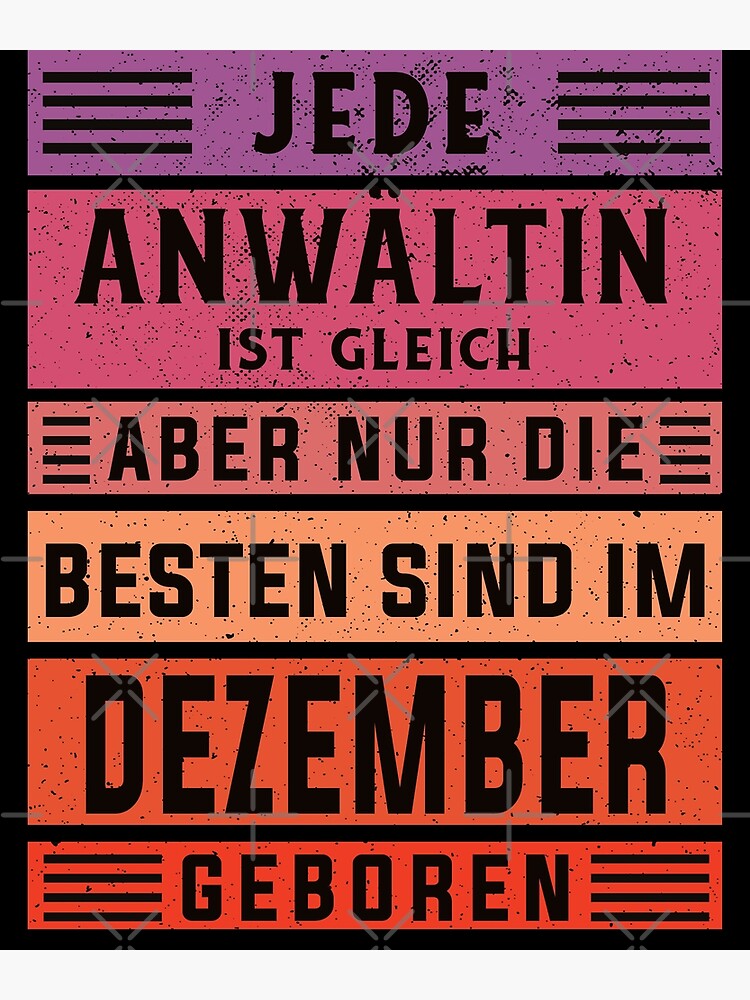 "Rechtsanwältin Geburtstag Dezember geboren Anwältin" Poster von
