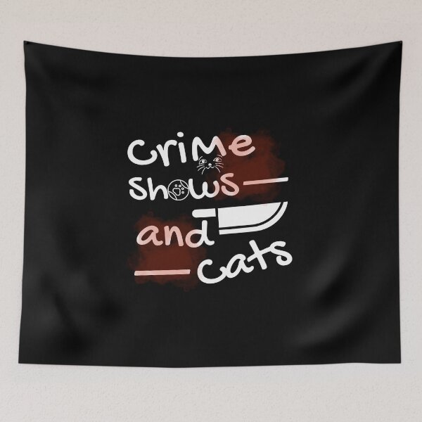 Item preview, Crime Shows and Cats Funny True Criminal Murder TV Show Fan Lover  designed and sold by mariejosee22.
