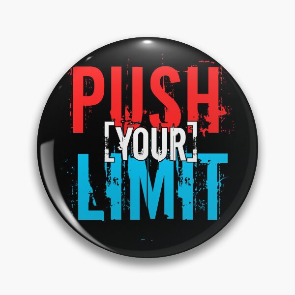 Item preview, Push Limit Inspirational.  Push Your Limit designed and sold by Deano's Designs.