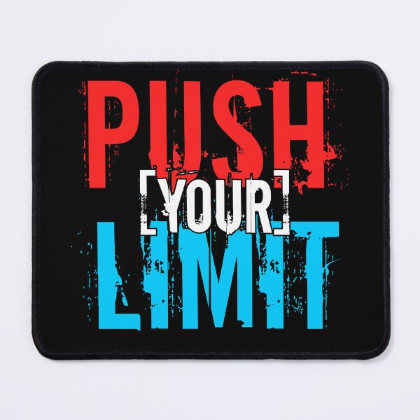 Item preview, Push Limit Inspirational.  Push Your Limit designed and sold by Deano's Designs.