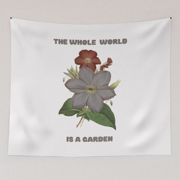 Item preview, THE WHOLE WORLD IS A GARDEN designed and sold by netdota.