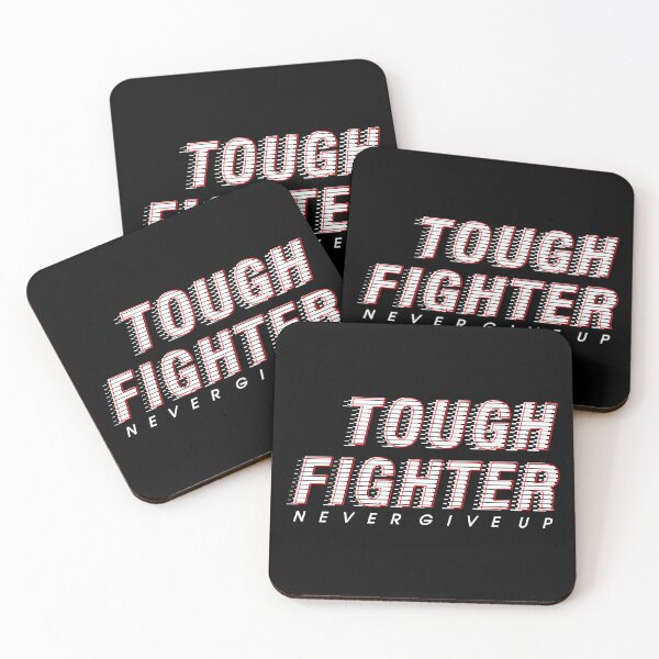 Item preview, Tough Fighter Motivational.  Tough Fighter Never Give Up designed and sold by Deano's Designs.