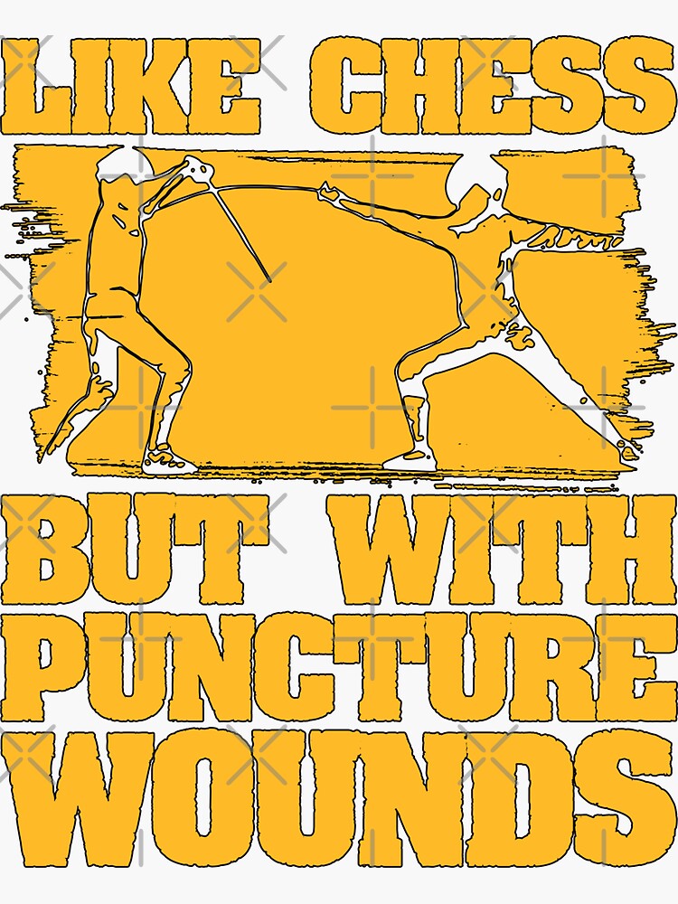 "Fencing Like Chess But With Swordsman Sport Fencer" Sticker for Sale