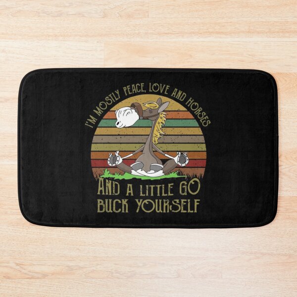 Item preview, I'M MOSTLY PEACE, LOVE AND HORSES AND A LITTLE GO BUCH YOURSELF designed and sold by HBAshop20.