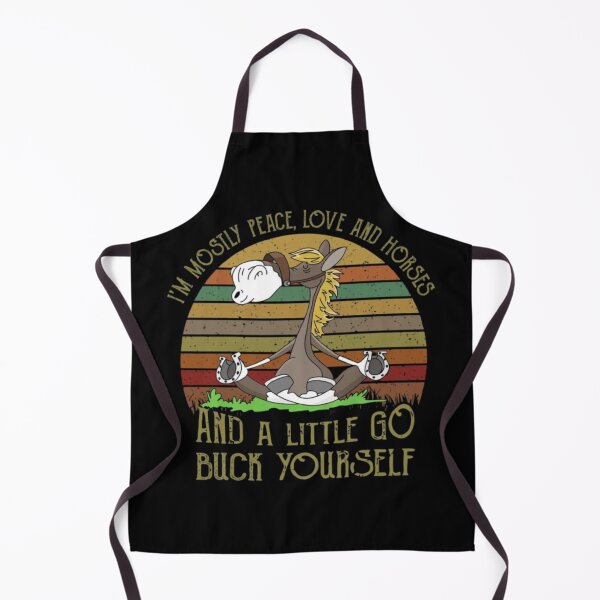 Item preview, I'M MOSTLY PEACE, LOVE AND HORSES AND A LITTLE GO BUCH YOURSELF designed and sold by HBAshop20.