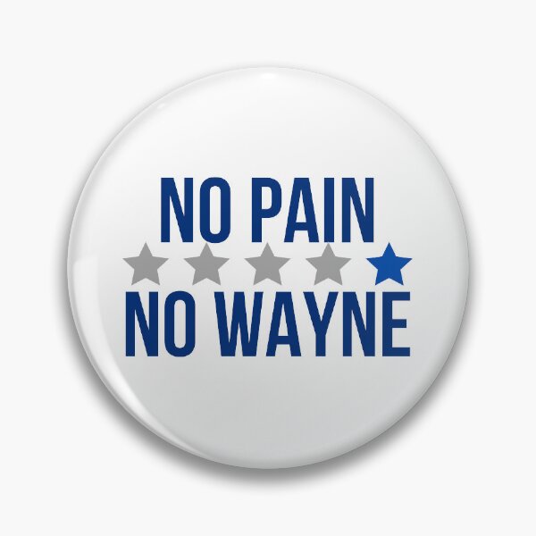 Item preview, No Pain, No Wayne designed and sold by Blue-Hayze.