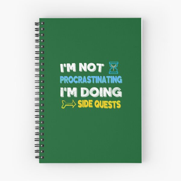 Item preview, I'm not procrastinating... I'm doing side quests designed and sold by BernieGrant.