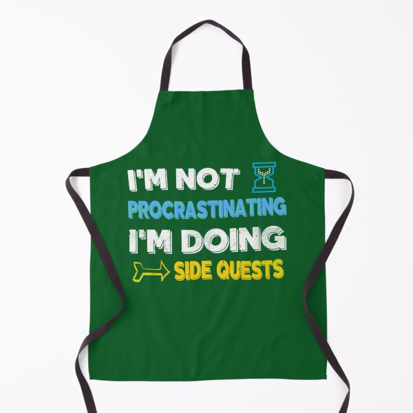 Item preview, I'm not procrastinating... I'm doing side quests designed and sold by BernieGrant.