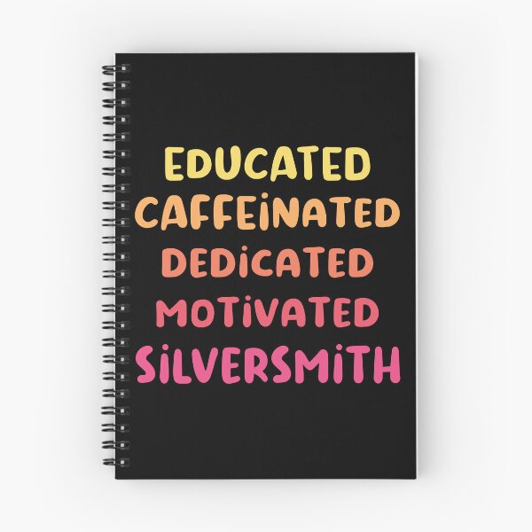 Item preview, Educated caffeinated dedicated motivated silversmith funny metalsmith quote humor pink shades text jeweler gift designed and sold by MetalicBabe.