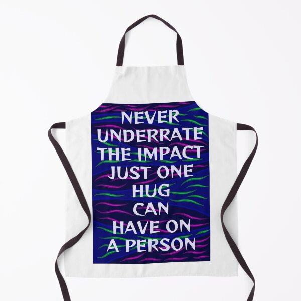 Item preview, Radical Feminist Humanist Quote - Never Underestimate The Impact That Just One Hug Can Have On A Person designed and sold by LethalPixieDust.
