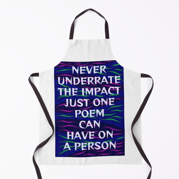 Item preview, Radical Feminist Humanist Quote - Never Underestimate The Impact That Just One Poem Can Have On A Person designed and sold by LethalPixieDust.