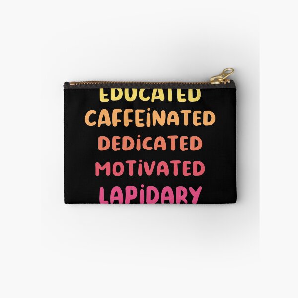 Item preview, Educated caffeinated dedicated motivated lapidary funny quote humor pink shades designed and sold by MetalicBabe.