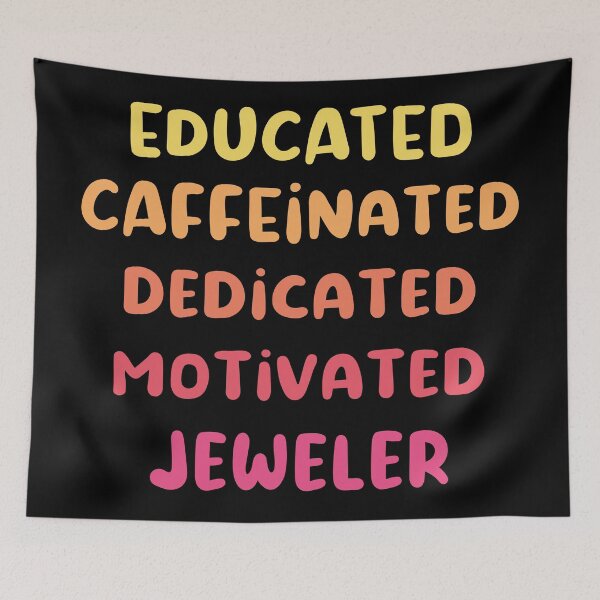 Item preview, Educated caffeinated dedicated motivated jeweler funny metalsmith quote humor pink shades jeweler gift designed and sold by MetalicBabe.