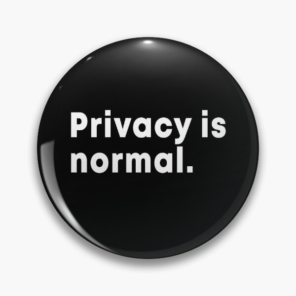 Item preview, Privacy is normal designed and sold by malvinabucky.