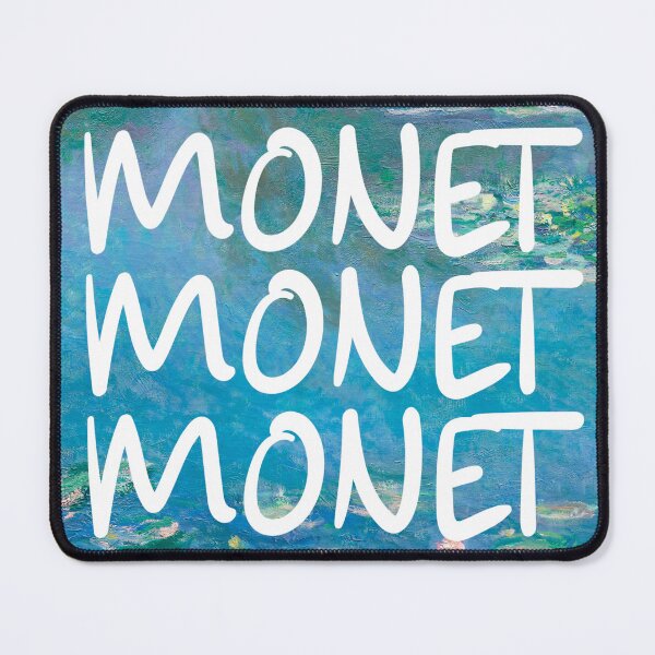 Item preview, Monet Monet Monet designed and sold by Martzart.