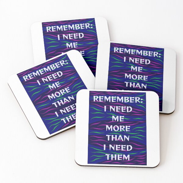 Item preview, Radical Feminist Humanist Quote -  Remember I Need Me More Than I Need Them designed and sold by LethalPixieDust.