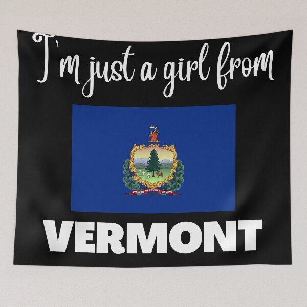 Item preview, I’m just a girl from Vermont- State pride design for women and girls designed and sold by DesignsByDaddy.