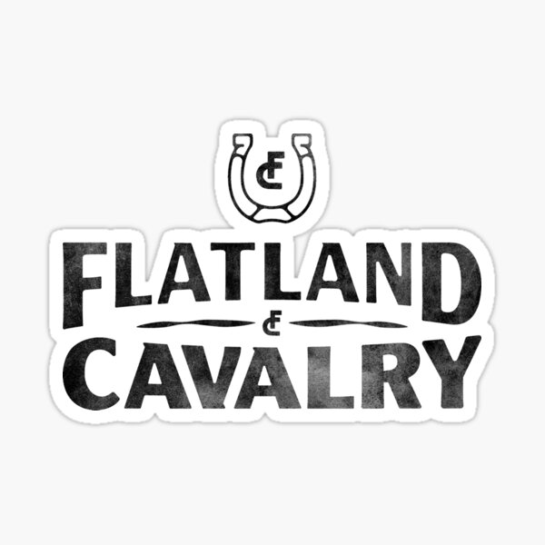 "Flatland Cavalry" Sticker for Sale by Redbubble