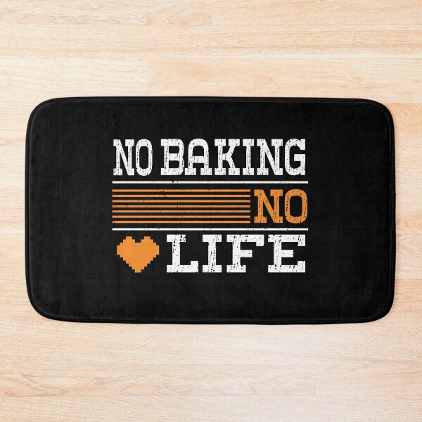 Item preview,  No BAKING No Life, Funny Design For BAKING Lover designed and sold by LOGPRO.