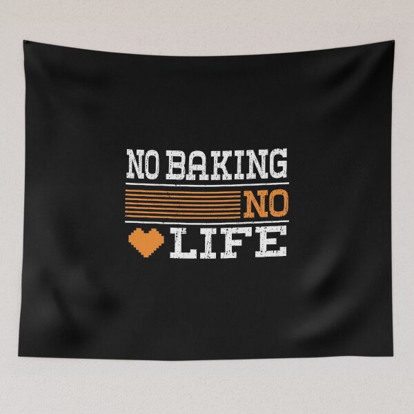 Item preview,  No BAKING No Life, Funny Design For BAKING Lover designed and sold by LOGPRO.