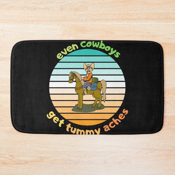 Item preview, Even cowboys get tummy aches designed and sold by ProjectOfColor.