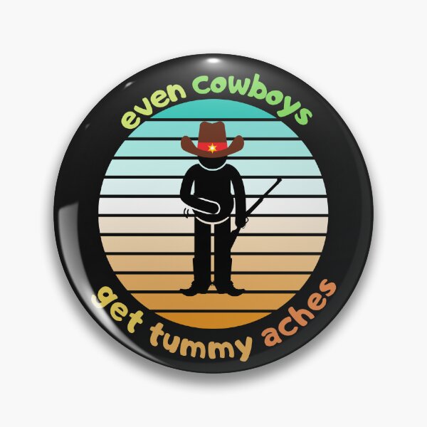 Item preview,  Even cowboys get tummy aches designed and sold by ProjectOfColor.