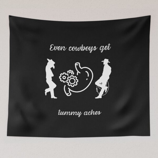 Item preview, Even cowboys get tummy aches designed and sold by ProjectOfColor.