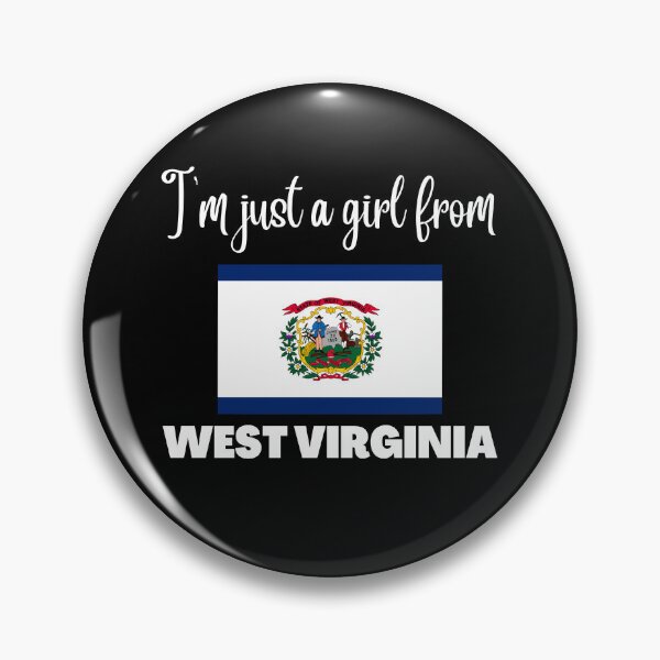 Item preview, I’m just a girl from West Virginia- State pride design for women and girls designed and sold by DesignsByDaddy.