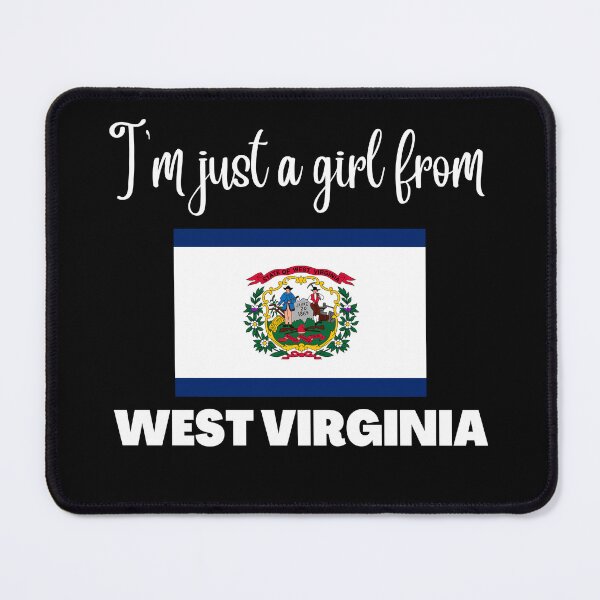 Item preview, I’m just a girl from West Virginia- State pride design for women and girls designed and sold by DesignsByDaddy.