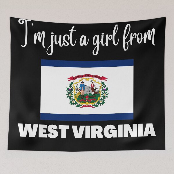 Item preview, I’m just a girl from West Virginia- State pride design for women and girls designed and sold by DesignsByDaddy.