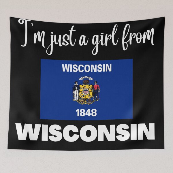 Item preview, I’m just a girl from Wisconsin- State pride design for women and girls designed and sold by DesignsByDaddy.