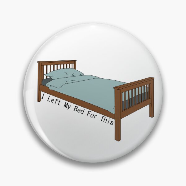 Item preview, I Left My Bed For This designed and sold by iLostMyGiraffe.
