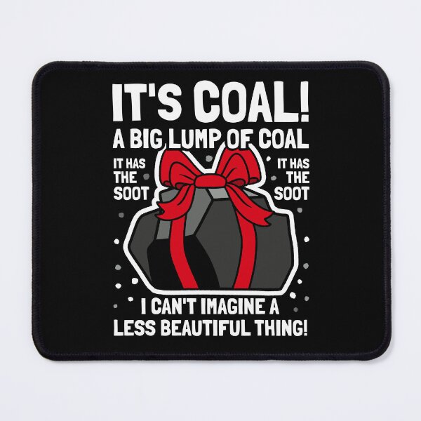 Item preview, It's Coal! It's Corn Christmas Holiday Parody designed and sold by abowersock.
