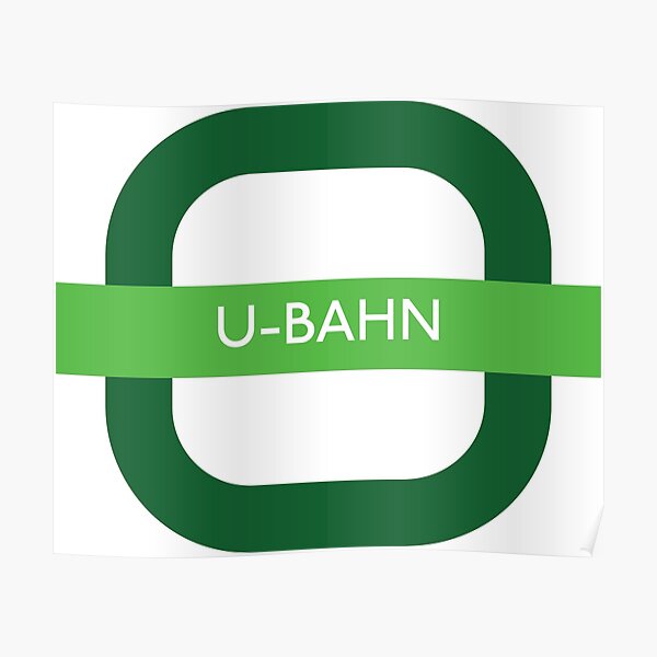 U-Bahn Sign Poster